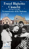 Fratel Righetto Cionchi libro di Peri Vittorio
