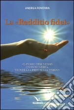 La «Redditio fidei» libro