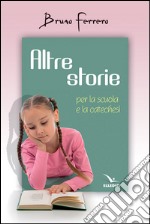 Altre storie libro