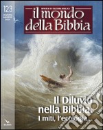 Il mondo della Bibbia (2014). Vol. 2 libro