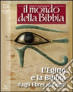 Il mondo della Bibbia (2014). Vol. 3 libro