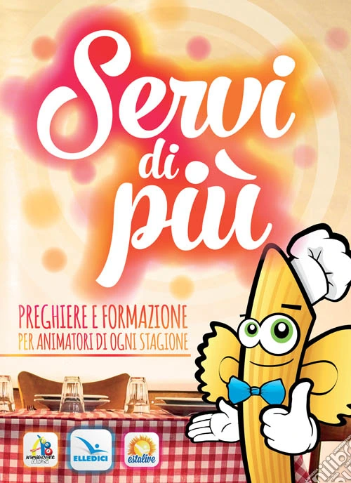 Servi di più