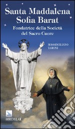 Santa Maddalena Sofia Barat libro