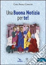 Una buona notizia per te! Ciclo C libro