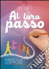 Al loro passo libro