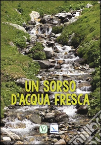 Sorso d'acqua fresca libro