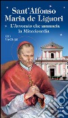 Sant'Alfonso Maria de Liguori libro di Marcelli Ezio