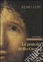 La Parola della croce libro