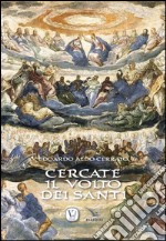 Cercate il volto dei santi libro