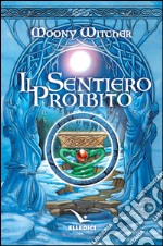 Il sentiero proibito libro