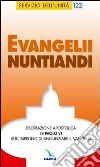 Evangelii nuntiandi. Esortazione apostolica sull'impegno di annunziare il vangelo libro