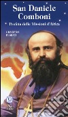 San Daniele Comboni libro