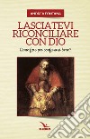 Lasciatevi riconciliare con Dio libro