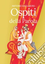 Ospiti della parola