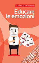 Educare le emozioni libro