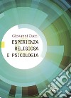 Esperienza religiosa e psicologia libro