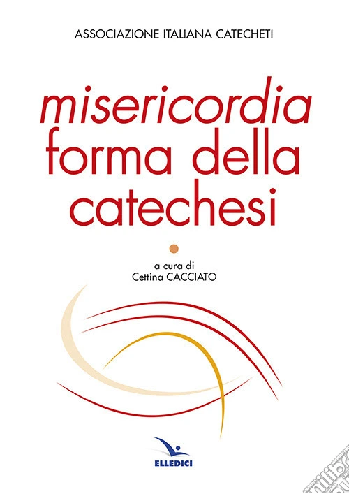 Misericordia forma della catechesi