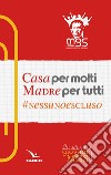 Casa per molti, madre per tutti. Giovani libro