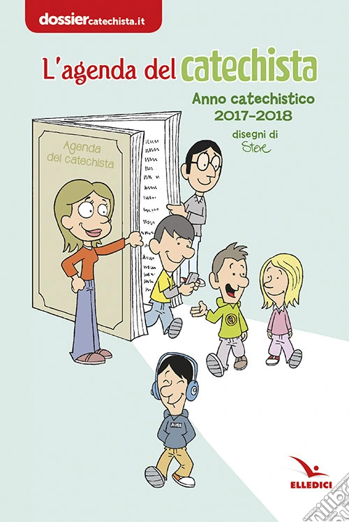 Agenda del catechista. Anno catechistico 2017-2018