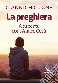 La preghiera libro