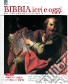 Bibbia ieri e oggi (2017). Vol. 6 libro