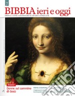 Bibbia ieri e oggi (2018). Vol. 7 libro