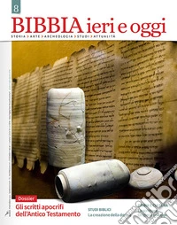Bibbia ieri e oggi (2018). Vol. 8