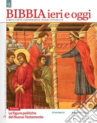 Bibbia ieri e oggi (2018). Vol. 9