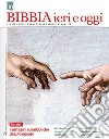 Bibbia ieri e oggi (2019). Vol. 10 libro