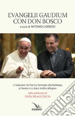 Evangelii Gaudium con don Bosco libro