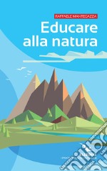 Educare alla natura libro