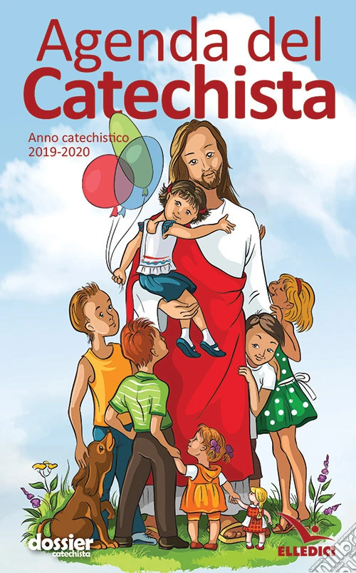 Agenda del catechista. Anno catechistico 2019-2020