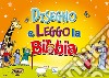 Disegno e leggo la Bibbia. Ediz. a colori libro