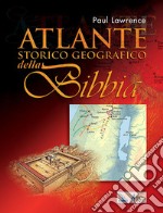 Atlante storico geografico della Bibbia