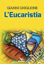 L'eucaristia libro