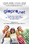 Giopro.net. Prgetto educativo digitale per adolescenti tra online e offline. Manuale dei tutor libro