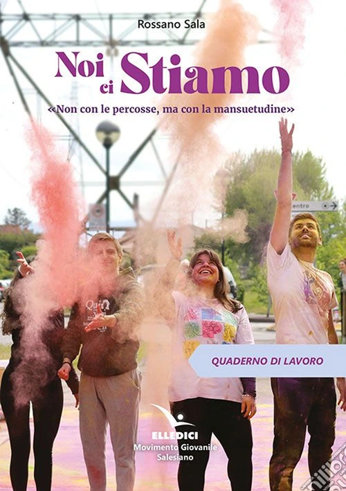 Noi ci stiamo