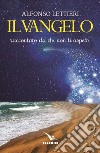 Il Vangelo raccontato da chi non ti aspetti libro