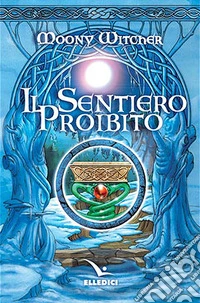 Il sentiero proibito