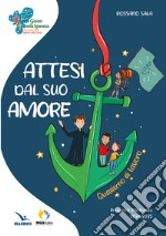 Attesi dal suo amore libro