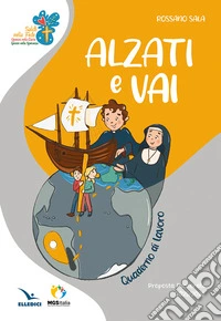 Alzati e vai