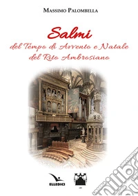 Salmi del tempo di Avvento e Natale del rito ambrosiano libro