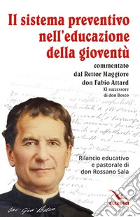 Il sistema preventivo nell'educazione della gioventù