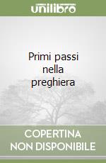 Primi passi nella preghiera libro