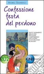 Confessione, festa del perdono