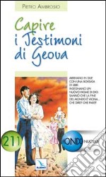 Capire i Testimoni di Geova libro