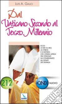 Dal Vaticano secondo al terzo millennio