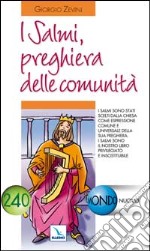 I Salmi, preghiera delle comunità libro