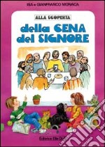 Alla scoperta della cena del Signore libro