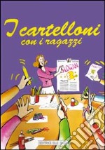 I cartelloni con i ragazzi libro